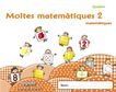 Matemátiques 2 Moltes Mates Infantil 3 Anys