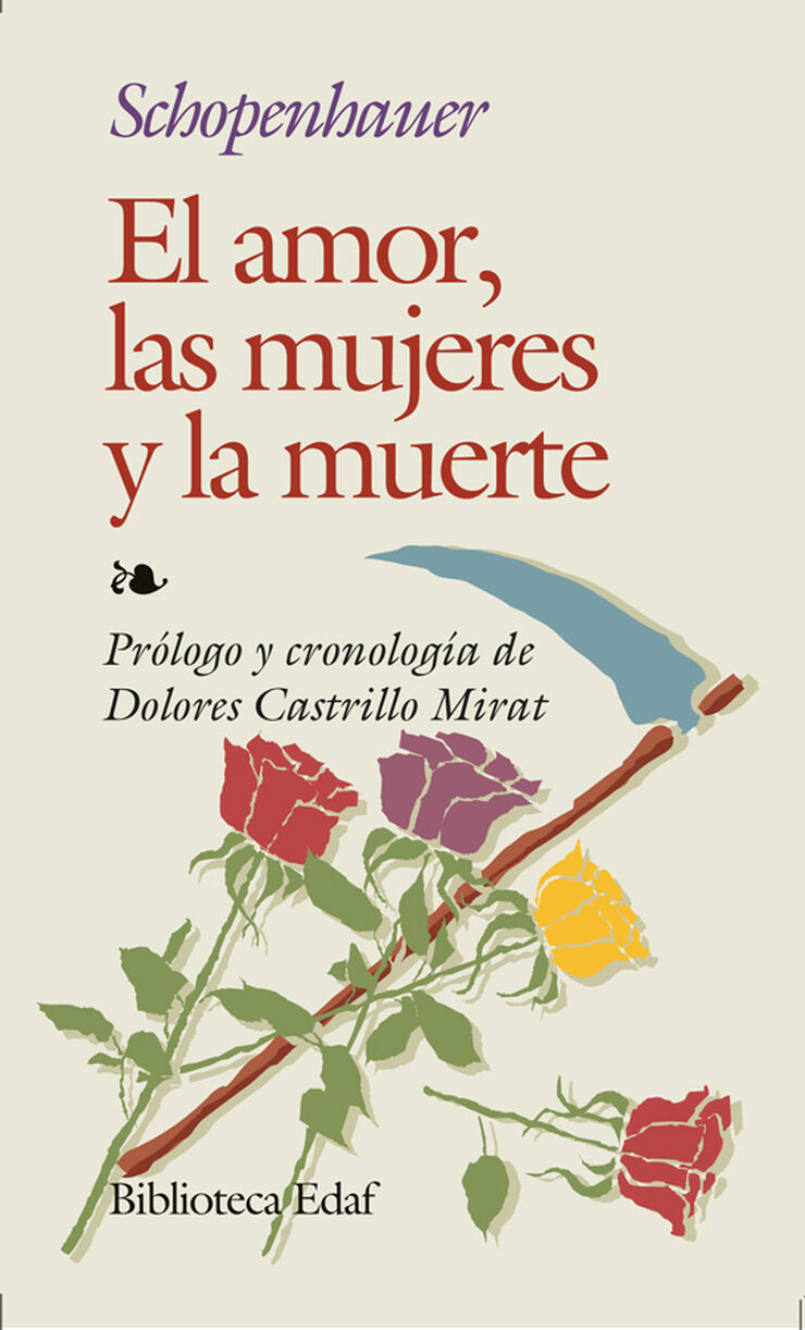 Amor, las mujeres y la muerte, El