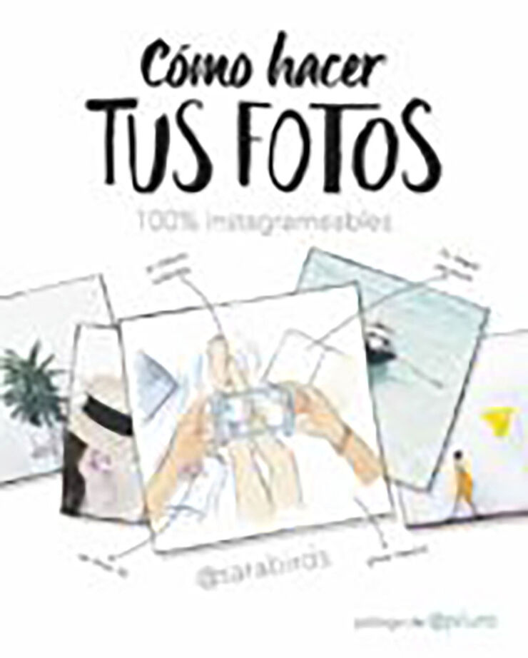 Cómo hacer tus fotos 100% instagrameable