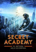 Retorn dels escorpins. Secret Academy 3