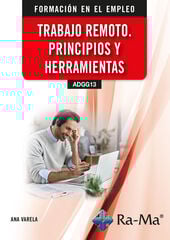 (ADGG13) Trabajo remoto. Principios y herramientas (ADGG13) Trabajo remoto. Principios y herramientas