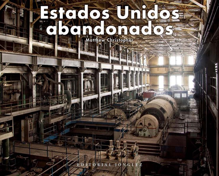 Estados Unidos abandonado