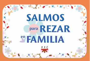 Salmos para rezar en familia (Baraja) Salmos para rezar en familia (Baraja)