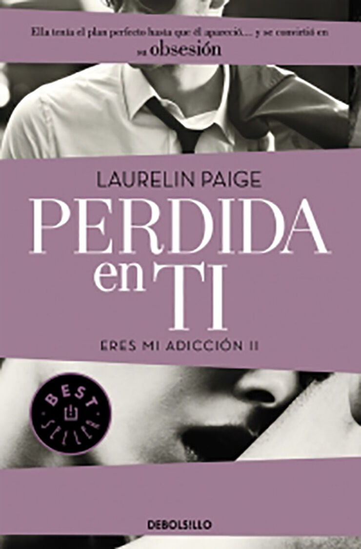 Perdida en ti (Eres mi adicción II)