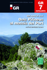 GR 7 Catalunya. Dels Pirineus al mass&iacute;s del Port