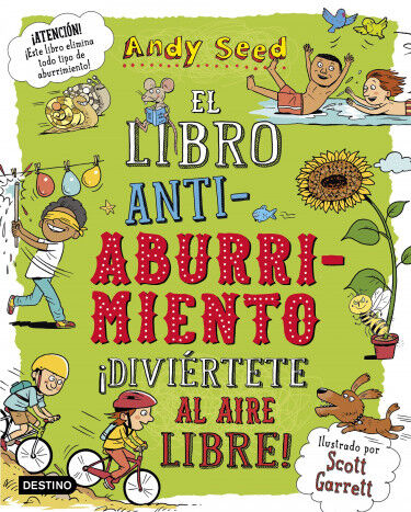 El libro antiaburrimiento. &iexcl;Divi&eacute;rtete al aire libre!