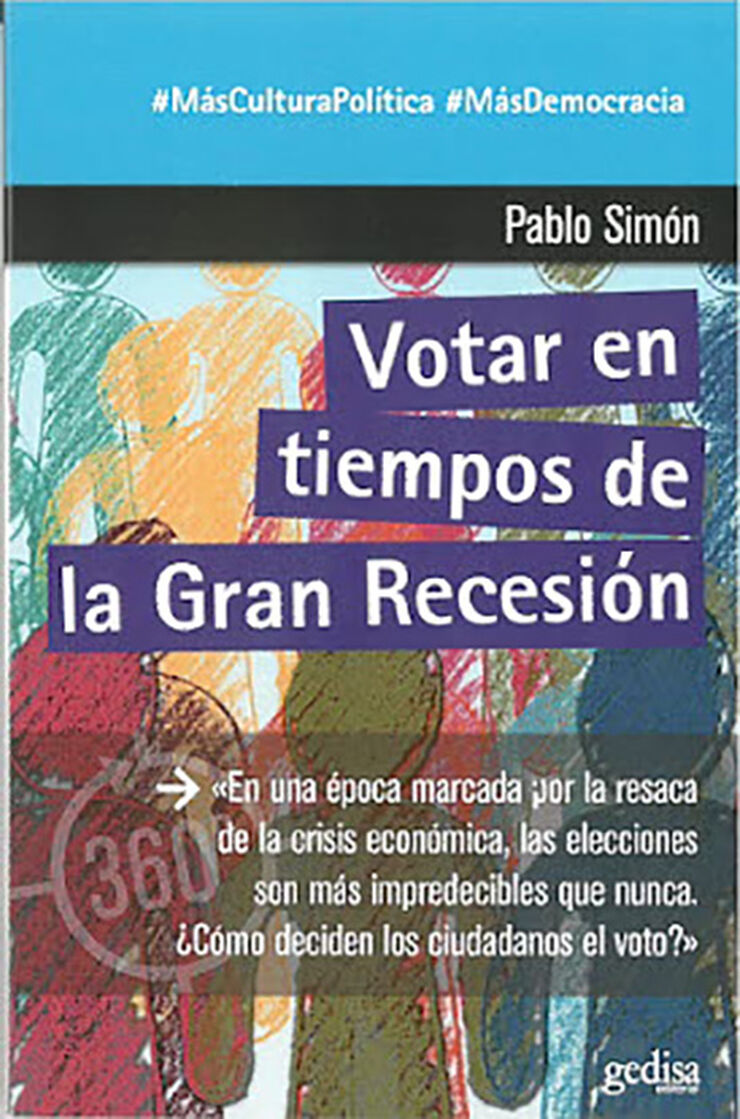 VOTAR EN TIEMPOS DE LA GRAN RECESIÓN