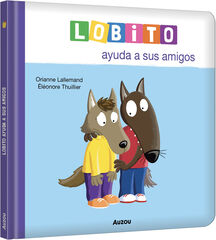 Lobito ayuda a sus amigos