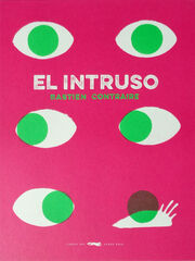 El intruso El intruso