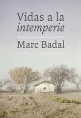 Vidas a la intemperie Vidas a la intemperie