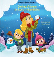 Contes d'hivern de Lucía, mi pediatra Contes d'hivern de Lucía, mi pediatra