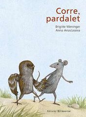 Corre, pardalet Corre, pardalet