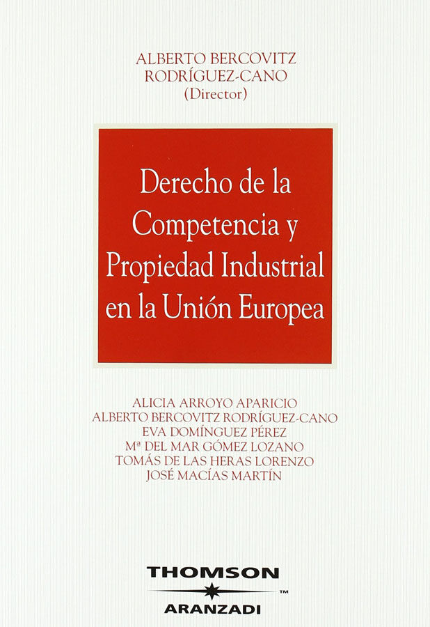 Derecho de la Competencia y Propiedad Industrial