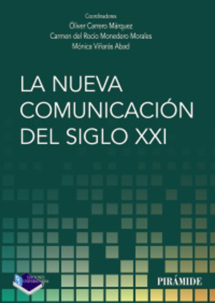 La nueva comunicaci&oacute;n del siglo XXI