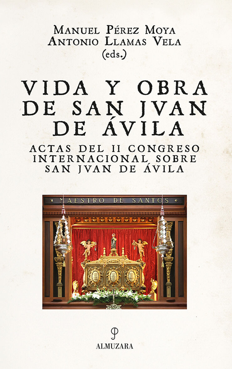 Vida y obra de San Juan de Ávila