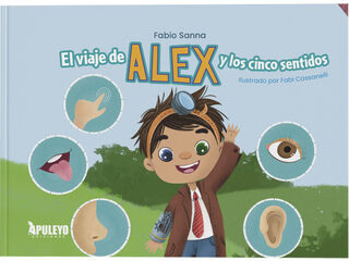 El viaje de Alex y los cinco sentidos