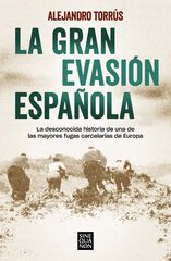 La gran evasión española La gran evasión española