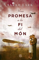 Una promesa a la fi del món Una promesa a la fi del món