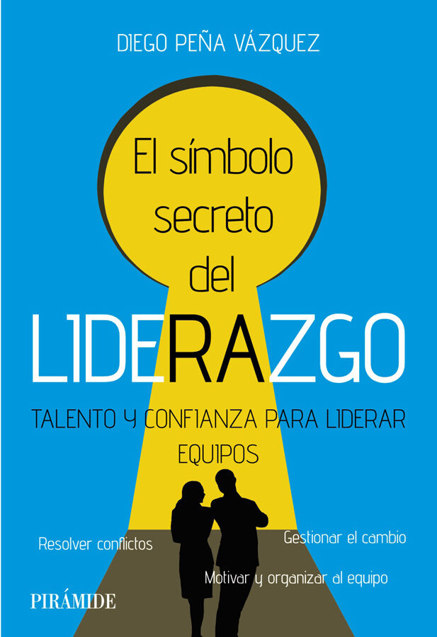 El s&iacute;mbolo secreto del liderazgo