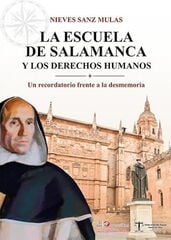 La escuela de Salamanca y los derechos humanos