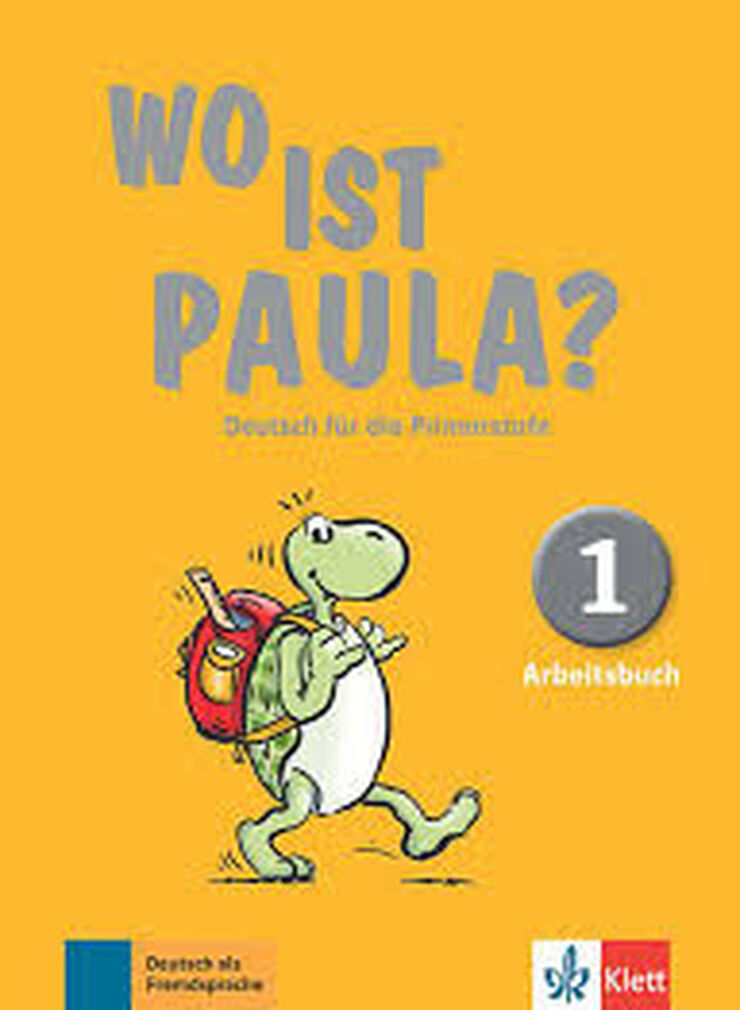 Wo Ist Paula? 2 Kursbuch
