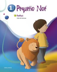 Lecturas Pequeño Noé Pixépolis 1 Lecturas Pequeño Noé Pixépolis 1