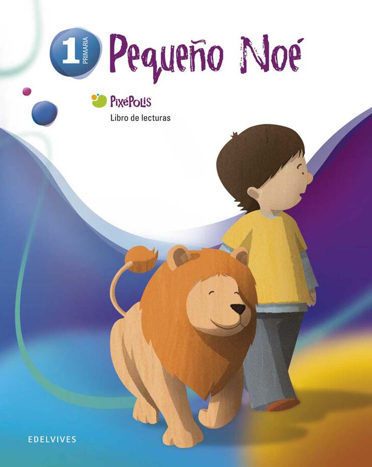 Lecturas Pequeño Noé Pixépolis 1