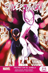 Spider-Gwen 3. Pactar con el diablo Spider-Gwen 3. Pactar con el diablo