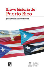 Breve Historia de Puerto Rico Breve Historia de Puerto Rico