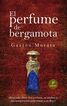 El Perfume De Bergamota