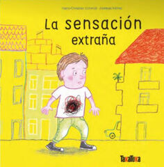 La sensación extraña