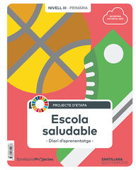 Nivell III Escola Saludable Diari
