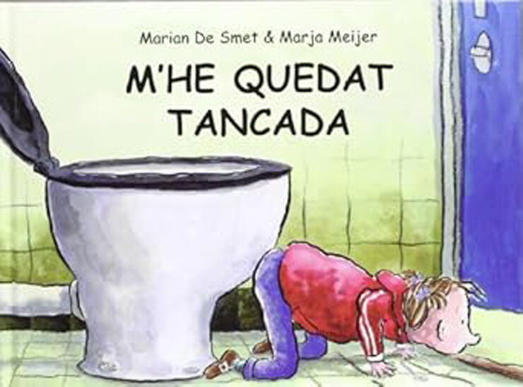 M'he quedat tancada