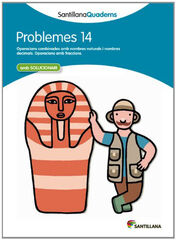 Problemes 14 Primària Grup Promotor Problemes 14 Primària Grup Promotor