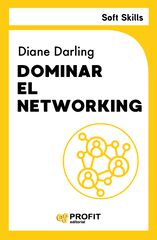 Dominar el networking. Soft Skills