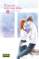 Y aun así, eres muy dulce 07 Y aun así, eres muy dulce 07