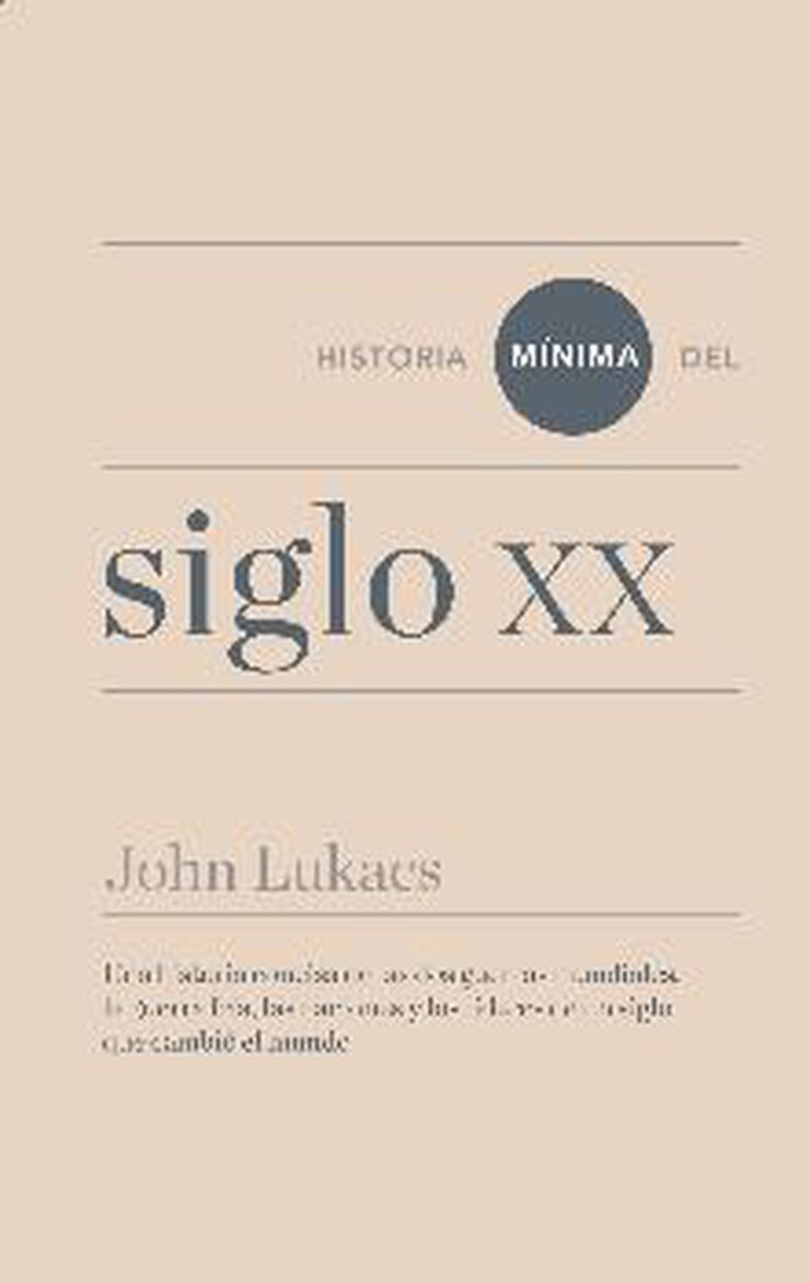 Una historia mínima del siglo XX