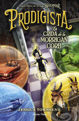 Nevermoor. Prodigista Nevermoor. Prodigista