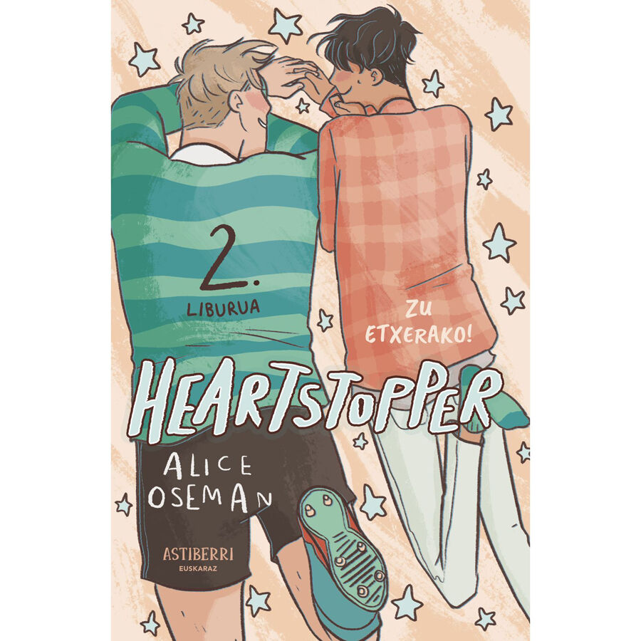Heartstopper 2. Zu etxerako!