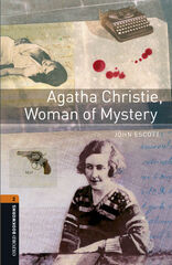 Oxford Bookworms 2. Agatha Christie, Woman of Mystery MP3 Pack Oxford Bookworms 2. Agatha Christie, Woman of Mystery MP3 Pack