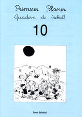Primeres Planes Quadern 10 Eumo Primeres Planes Quadern 10 Eumo