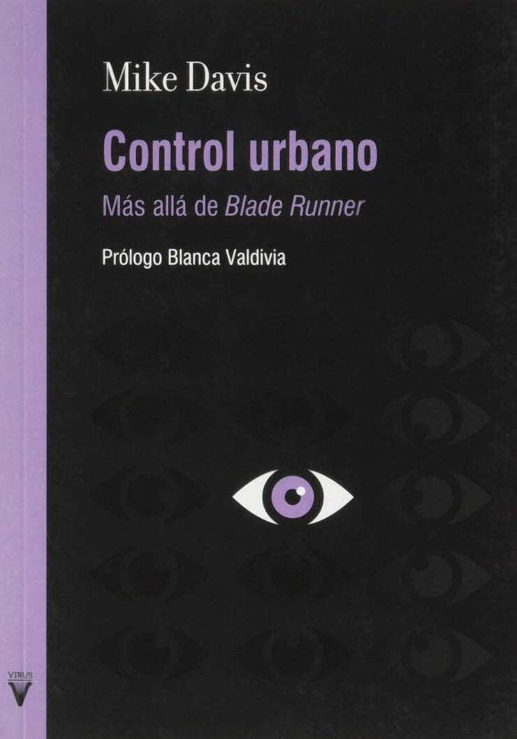 Control urbano. Más allá de Blade Runner