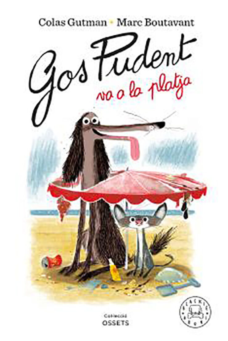 Gos Pudent va a la platja Gos Pudent va a la platja