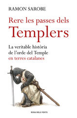 Rere les passes dels templers Rere les passes dels templers