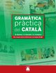 Gramàtica Pràctica del Català A1 B2