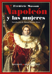 Napoleón y las mujeres Napoleón y las mujeres