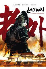 Lao Wai 3. La caída del palacio de Veran