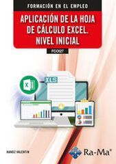 (FCOI2) Aplicaci&oacute;n de la Hoja de C&aacute;lculo Excel. Nivel Inicial