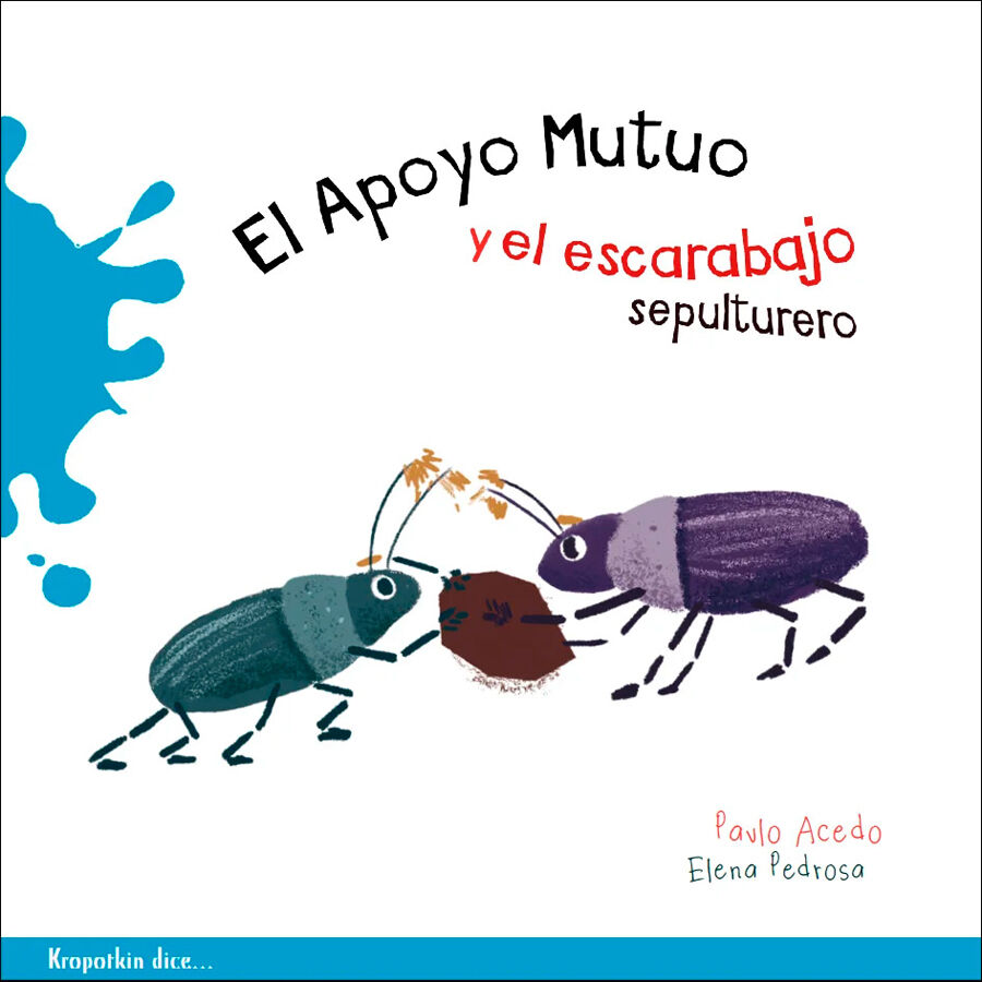 El apoyo mutuo y el escarabajo sepulturero