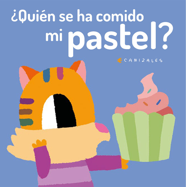 ¿Quién se ha comido mi pastel?